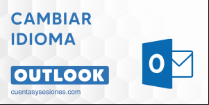 Cómo cambiar el idioma del correo electrónico Hotmail / Outlook del inglés al español