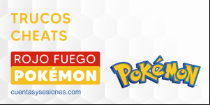 Pokémon Rojo Fuego: Todos los trucos y cheats